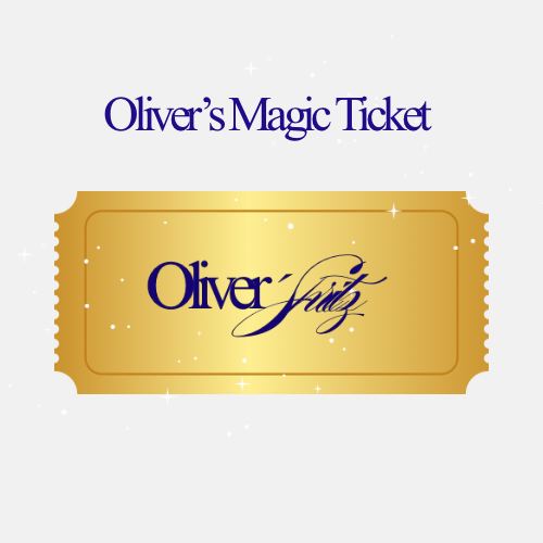 Oliver’s Magic Ticket [only 100 tickets available]